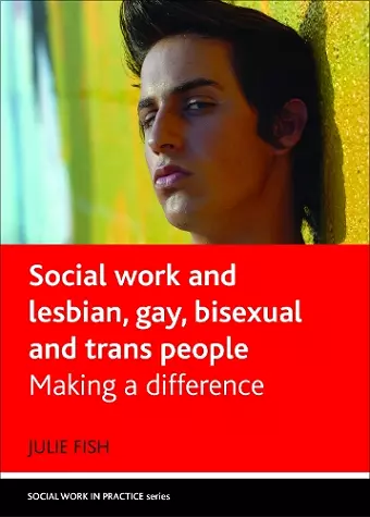 Social Work and Lesbian, Gay, Bisexual and Trans People cover