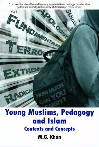 Young Muslims, Pedagogy and Islam cover