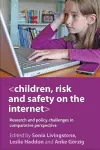 Children, Risk and Safety on the Internet cover