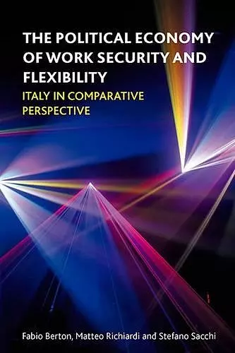 The Political Economy of Work Security and Flexibility cover