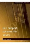 Bail support schemes for adults cover