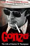 Gonzo: The Life Of Hunter S. Thompson cover