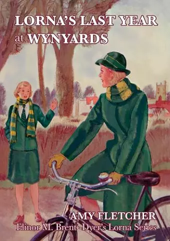 Lorna's Last Year at Wynyards cover