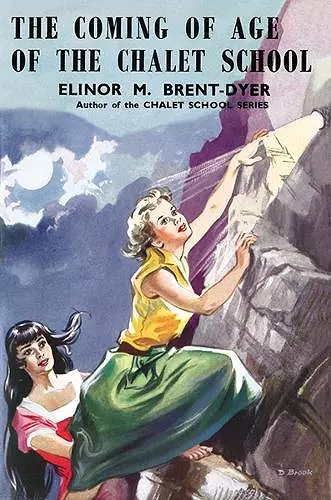 The Coming of Age of the Chalet School cover
