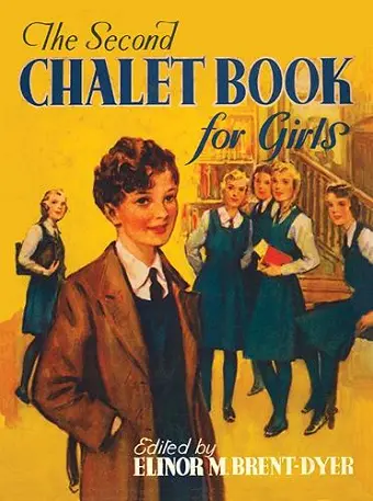 The Second Chalet Book for Girls cover