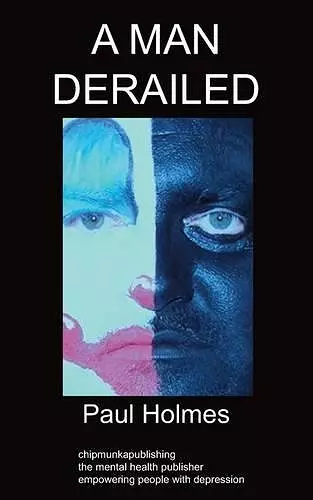 A Man Derailed cover