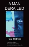 A Man Derailed cover