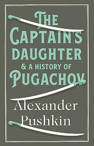 The The Captain's Daughter and A History of Pugachov cover