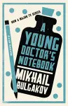 A Young Doctor's Notebook: New Translation cover