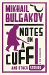 Notes on a Cuff and Other Stories: New Translation cover