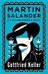 Martin Salander and A Village Romeo and Juliet cover