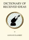Dictionary of Received Ideas cover