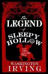 The Legend of Sleepy Hollow and Other Ghostly Tales cover