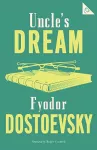 Uncle's Dream: New Translation cover
