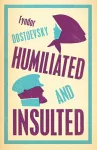 Humiliated and Insulted: New Translation cover