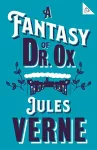 A Fantasy of Dr Ox cover