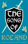 The Song of Roland: Dual Language and New Verse Translation cover