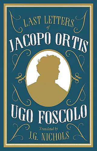 The Last Letters of Jacopo Ortis cover