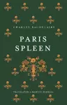 Paris Spleen: Dual-Language Edition cover