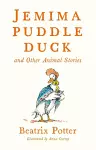 Jemima Puddle Duck and Other Animal Stories cover