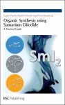 Organic Synthesis using Samarium Diiodide cover