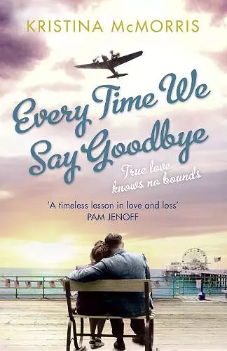 Every Time We Say Goodbye cover