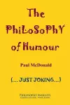 The Philosophy of Humour cover