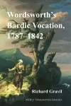 Wordsworth's Bardic Vocation, 1787-1842 cover