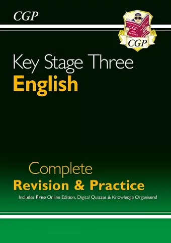 New KS3 English Complete Revision & Practice (with Online Edition, Quizzes and Knowledge Organisers) cover
