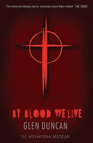 By Blood We Live (The Last Werewolf 3) cover