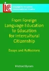 From Foreign Language Education to Education for Intercultural Citizenship cover