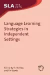 Language Learning Strategies in Independent Settings cover