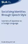 Socializing Identities through Speech Style cover