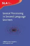 Lexical Processing in Second Language Learners cover