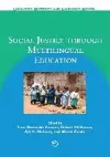 Social Justice through Multilingual Education cover