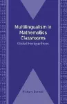 Multilingualism in Mathematics Classrooms cover