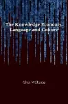 The Knowledge Economy, Language and Culture cover