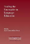 Testing the Untestable in Language Education cover