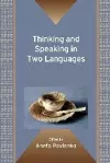 Thinking and Speaking in Two Languages cover