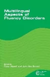 Multilingual Aspects of Fluency Disorders cover