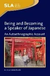 Being and Becoming a Speaker of Japanese cover