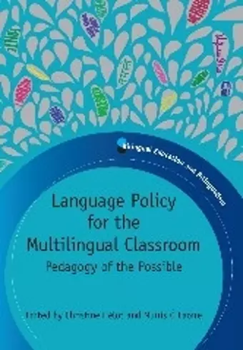 Language Policy for the Multilingual Classroom cover