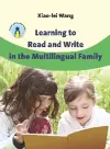 Learning to Read and Write in the Multilingual Family cover