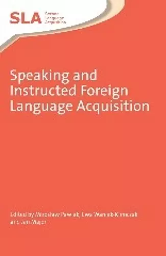 Speaking and Instructed Foreign Language Acquisition cover