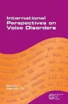 International Perspectives on Voice Disorders cover