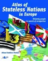 Atlas of Stateless Nations in Europe - Minority People in Search of Recognition cover