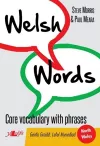 Welsh Words - Geirfa Graidd, Lefel Mynediad (Gogledd Cymru/North Wales) cover