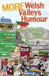 It's Wales: More Welsh Valleys Humour cover