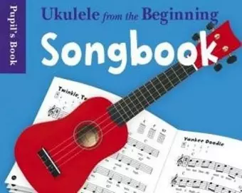 Ukulele From The Beginning Songbook cover