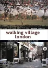 Walking Village London cover